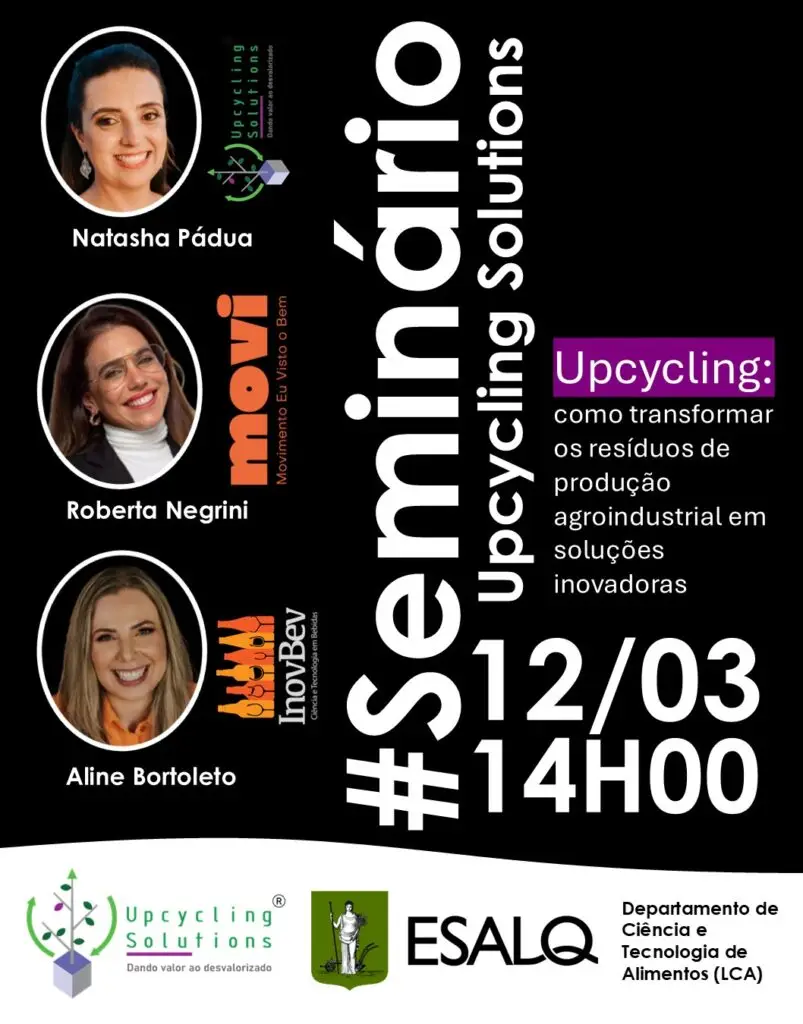 Seminário da Upcycling Solutions na ESALQ está com novos convidados